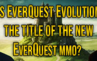Is EverQuest Evolution the Title of the New EverQuest MMO? Darkpaw Games Insider Hints Studio is Planning Big Announcement